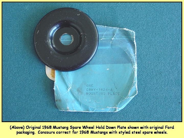 1968 Mustang Spare Wheel Hold Down Plate - $23/each + shipping